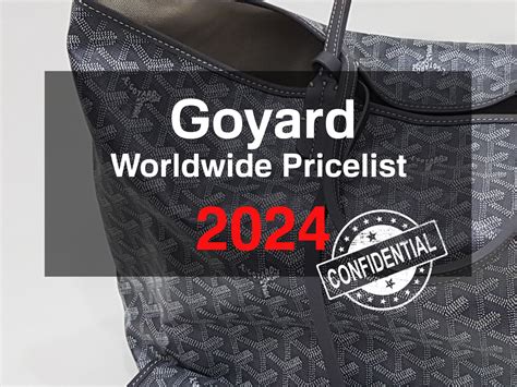 goyard prices paris 2022|Goyard 233 bag price.